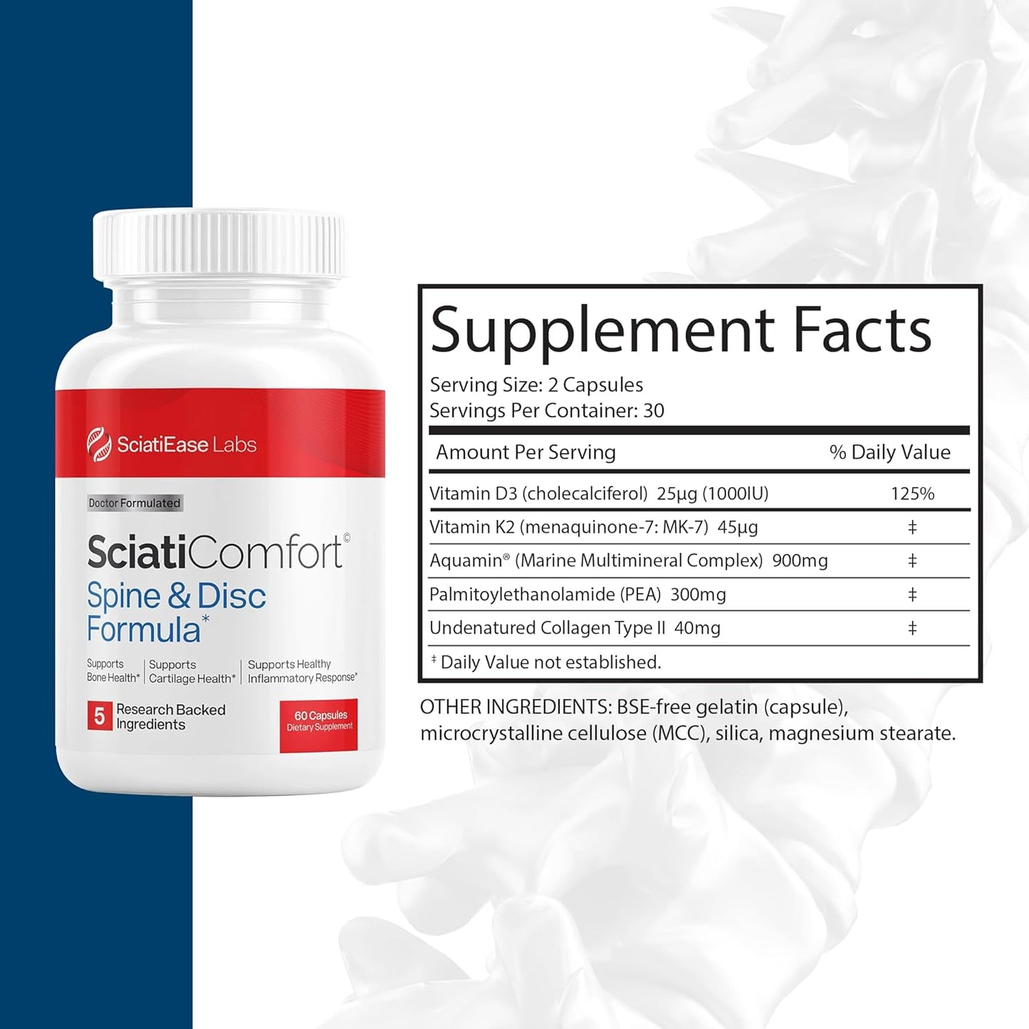 SciatiEase Sciati Comfort Spine and Disc Support Supplement Sciatic Nerve Health Support Supplement - VIT D3 K2, Aquamin, Calcium, Magnesium, Type II Collagen, Pea (Palm Collagen)
